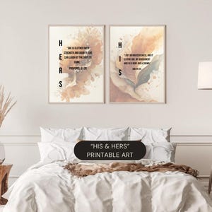 May include: Two framed art prints with floral watercolor backgrounds and inspirational quotes. The left print says "HERS" and the right print says "HIS". The text "HIS & HERS" PRINTABLE ART is on a black banner.