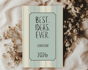 Personalized Best Ideas Ever Striped Hardcover Journal, Custom Name & Year, Cozy Notebook, Gift for Friend, Birthday Gift, Everyday Gift