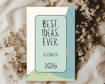 Custom Best Ideas Ever Blue and Green Hardcover Journal, Personalized Name & Year Notebook, Fun Blue Design, Gift for Friend, Birthday Gift