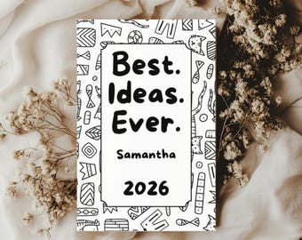 Custom Best Ideas Ever Hardcover Journal | Personalized 2026 Doodle Cat Black White Wraparound Print, Custom Name and Date, Daily Journal