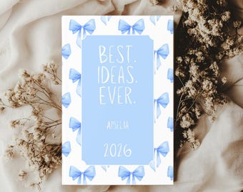 Custom Coquette Bow Hardcover Journal Best Ideas Ever, Personalized Name & Year, Birthday Gift, Blue Coquette Aesthetic Design