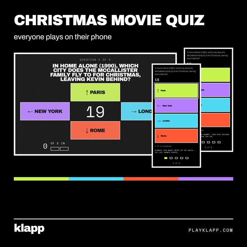 Pode incluir: Uma interface de jogo de quiz sobre filmes de Natal exibida em telas. A tela mostra uma pergunta sobre Esqueceram de Mim com quatro bot&otilde;es de resposta coloridos: verde-lim&atilde;o para Paris, roxo para Nova York, azul para Londres e laranja para Roma. Texto: CHRISTMAS MOVIE QUIZ e klapp.