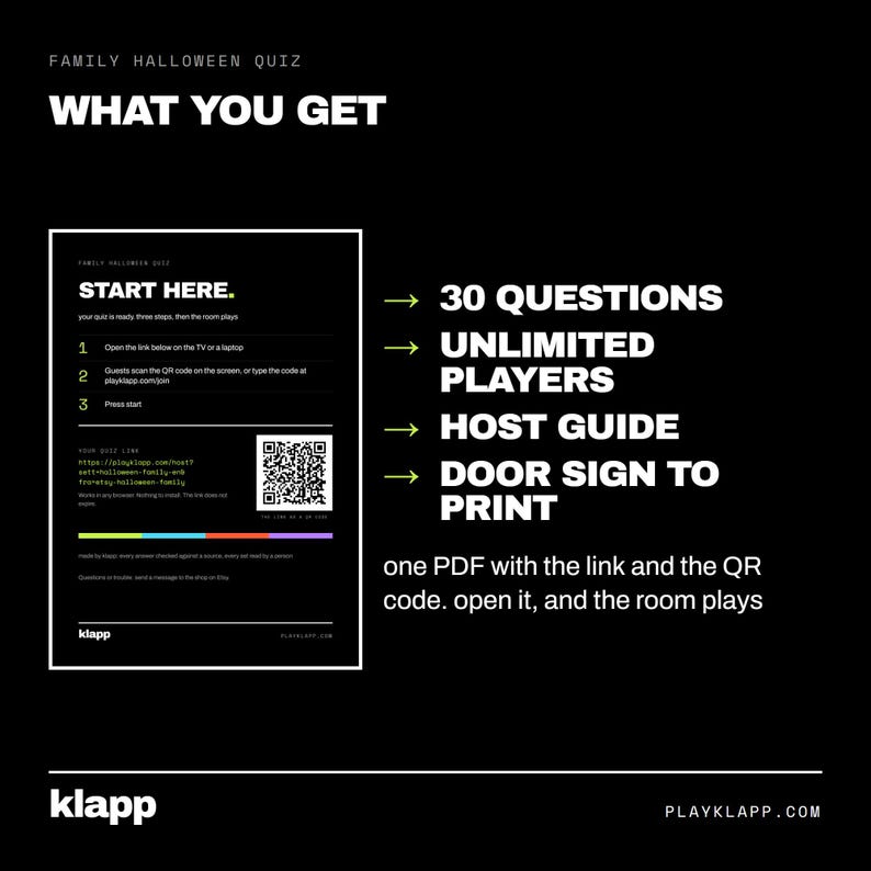 Puede incluir: Un folleto digital negro para un cuestionario familiar de Halloween titulado WHAT YOU GET. Enumera 30 preguntas, jugadores ilimitados, una gu&iacute;a para el anfitri&oacute;n y un letrero de puerta imprimible. Incluye instrucciones, un c&oacute;digo QR y un enlace.