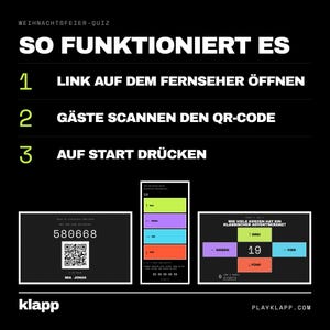 Pode incluir: Um gr&aacute;fico de instru&ccedil;&otilde;es preto para um jogo de quiz de festas intitulado WEIHNACHTSFEIER-QUIZ. Lista tr&ecirc;s passos: abrir o link na TV, os convidados escaneiam o c&oacute;digo QR e pressionar iniciar. Exibe um c&oacute;digo QR, o n&uacute;mero 580668 e telas de exemplo.