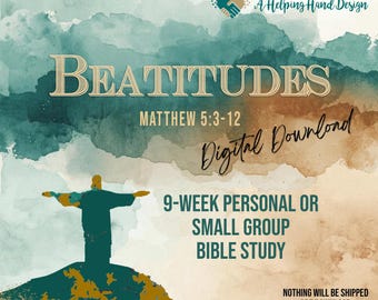 Beatitudes Bible Study | 9-Week Devotional, Reflection Prompts (PDF Download)