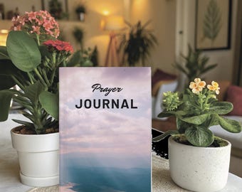 Prayer Journal | Bible Study, Gratitude and Reflection