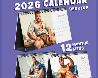 May include: A desktop calendar for 2026 featuring illustrations of muscular men. The calendar includes the text "2026 CALENDAR DESKTOP" and "12 MONTHS MENS". Each month is displayed with a different image and calendar dates.