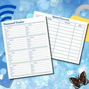 May include: Two white sheets of paper with blue grid lines and text, labeled "Password Tracker" and "Updated Passwords." A blue Wi-Fi symbol, a yellow padlock, and a blue padlock graphic are in the background. A brown butterfly is in the lower right corner.