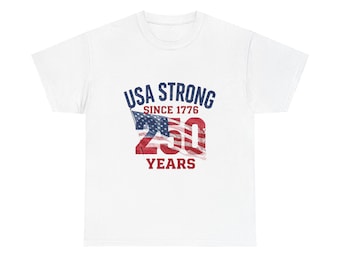 USA 250 Jahre stark T-Shirt | Vaterländisches Flaggen-T-Stück, seit 1776