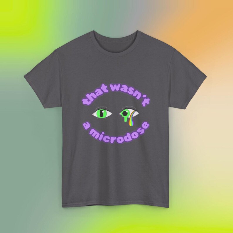 Microdose Psychedelic Rave Tee | EDM Festival Fashion | Unisex 100% Cotton T-Shirt image 3