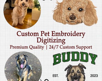 Custom Photo Pet Embroidery Digitizing, Custom Pet Portrait Embroidery Design, Dog Digitizing, Cat Digitizing, Pet Memorial Gift