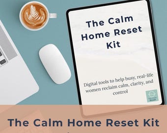 Calm Home Reset Checklist & Weekly Planner | 7-Day House Reset Printable for Busy Women