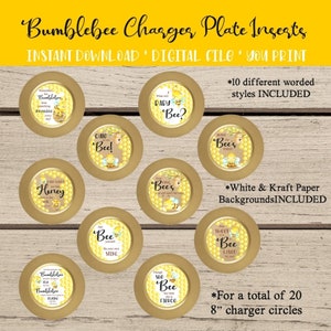 May include: A set of 20 printable 8-inch charger circles featuring a bee theme. The circles have a gold background with various bee-themed designs and sayings, such as "One Sweet Bee!" and "Honey, I Shrunk the Bees".