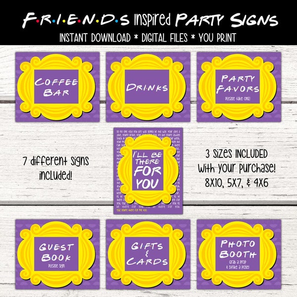 Friends inspired Party Signs. Friends Drinks table sign. Friends Photo Booth Sign. Friends Favors Sign. Friends Gifts sign. Birthday decor