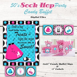 May include: A printable 50's Sock Hop Party Candy Buffet sign with a pink and blue colour scheme. The sign features a record with the text "Grab a bag and take some Treats. Enjoy the sugar because life is Sweet!" and a poodle in a pink skirt. The sign is 20.32 x 25.4 cm and includes 7.62 cm labels.