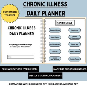 May include: A digital daily planner for chronic illness, with a spiral binding. The planner includes sections for care, pain management, trackers, and weekly and monthly planning. Text includes "Chronic Illness Daily Planner" and "Customised Trackers."