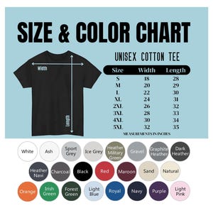 May include: A size and color chart for a unisex cotton tee. The graphic includes a black t-shirt illustration with width and length arrows, a table listing sizes S through 5XL with measurements in inches, and twenty-four colored circles.