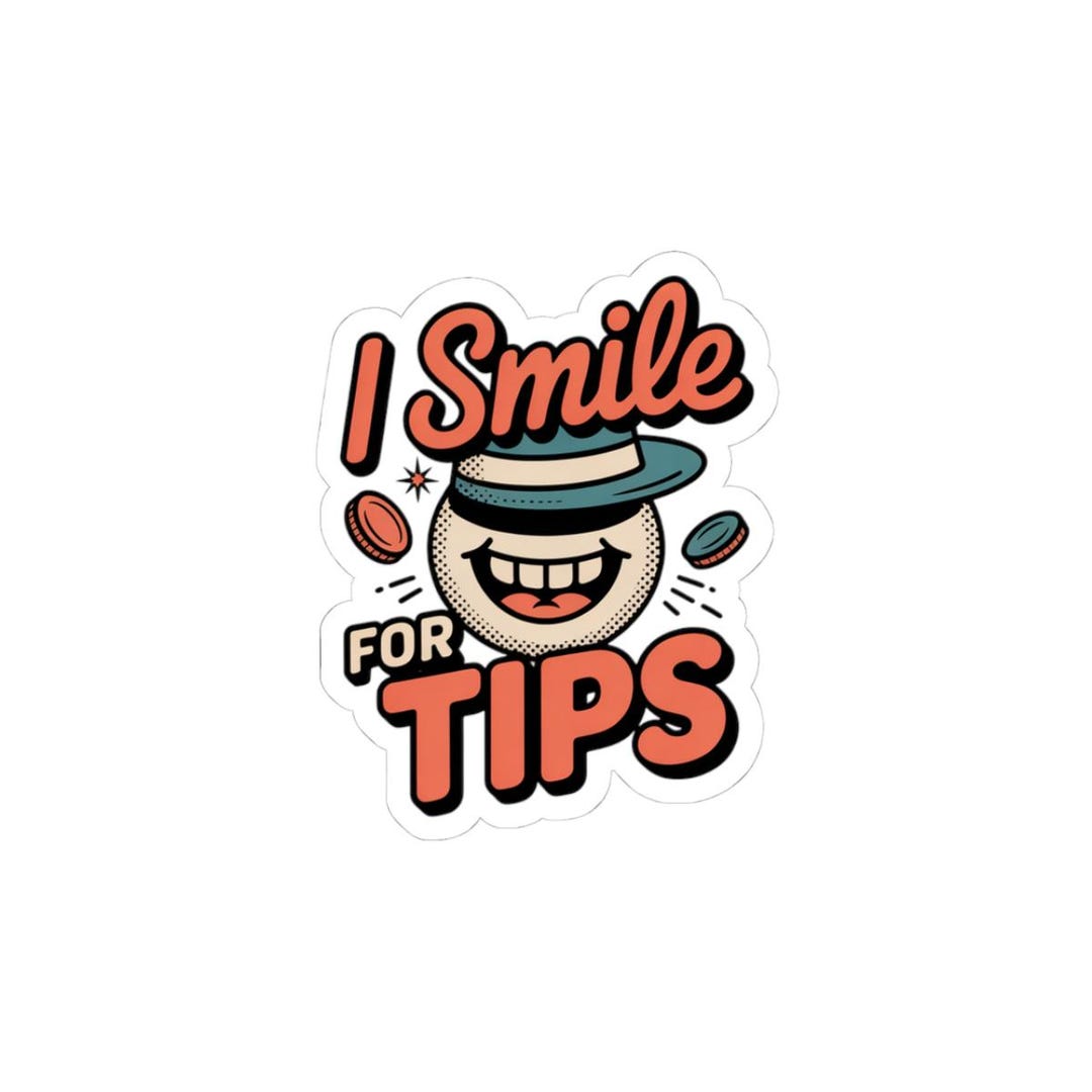 I Smile for Tips Kiss-cut Sticker | Retro Smiling Face, Tip Jar Theme ...