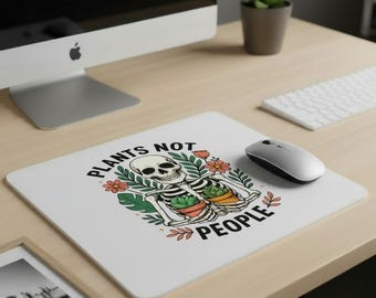 Plants not people non-slip Mouse pad