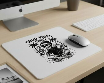 Good Vibes Only Mouse Pad