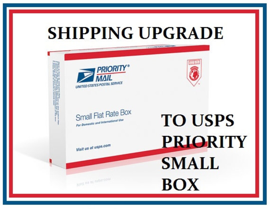 Shipping Upgrade to Priority Flat Rate, Small Box Etsy