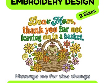 Bordado de bebé en cesta - Diseño "Querida mamá, gracias" - Frase inspiradora (Archivo digital)