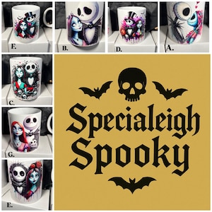 May include: White ceramic mugs featuring various designs of Jack Skellington and Sally from The Nightmare Before Christmas. The mugs have black handles and are decorated with colorful illustrations of the characters. The image also includes a gold background with the text "Specialleigh Spooky".