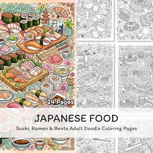 Könnte beinhalten: Eine Sammlung von 24 Ausmalbildern zum Thema japanisches Essen mit detaillierten Illustrationen von Sushi, Ramen, Bento-Boxen und verschiedenen traditionellen Snacks. Die Vorlagen umfassen farbige sowie schwarz-weiße Strichzeichnungen.