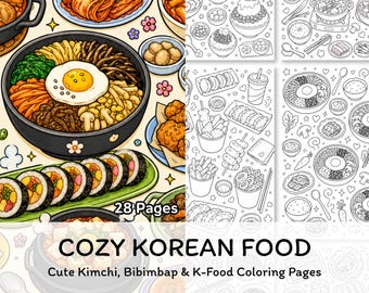 Cozy Korean Food Coloring Pages Printable, K-Food Coloring Book, Bibimbap Kimchi Tteokbokki Cute PDF Instant Download