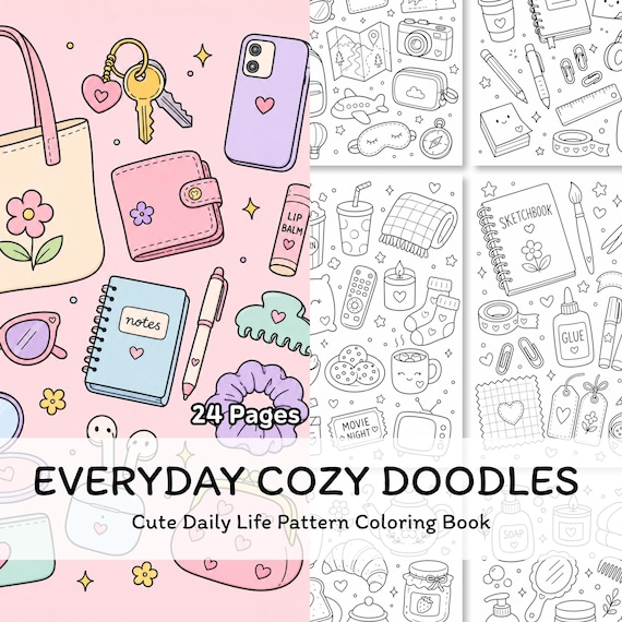 Everyday Cozy Doodles Coloring Pages, Cute Daily Life Pattern Coloring Book for Adults Kids, Printable PDF Download