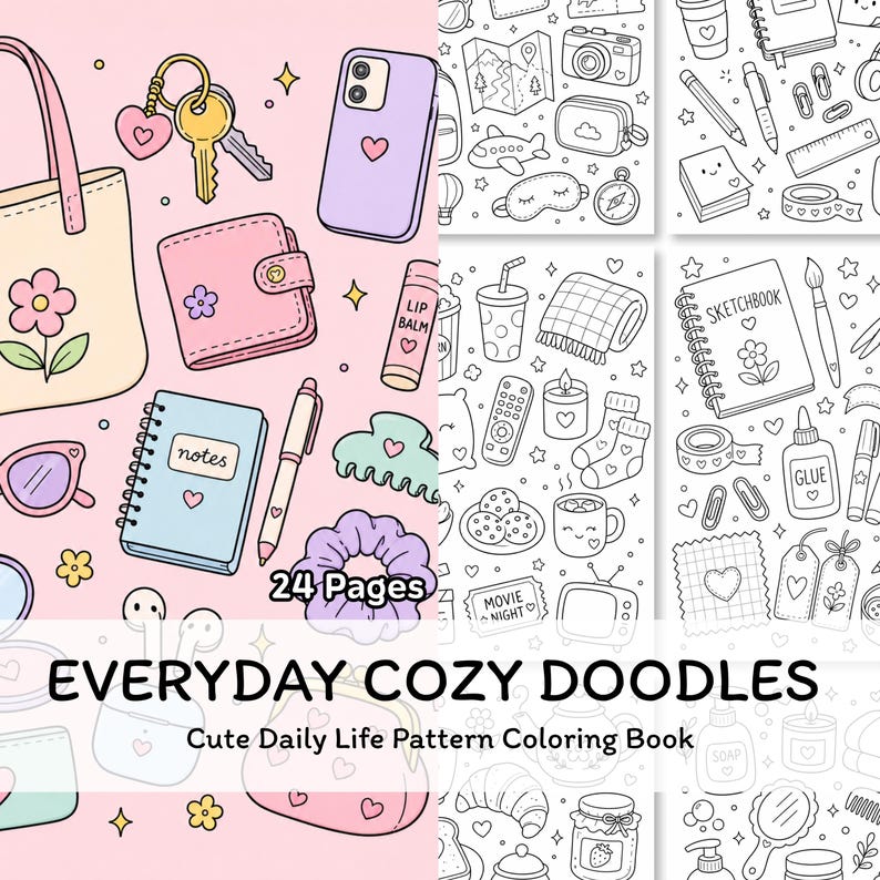 Puede incluir: Un libro para colorear titulado EVERYDAY COZY DOODLES Cute Daily Life Pattern Coloring Book con 24 p&aacute;ginas. La portada presenta un fondo rosa con ilustraciones coloridas de un bolso, llaves, billetera, tel&eacute;fono, b&aacute;lsamo labial y accesorios.