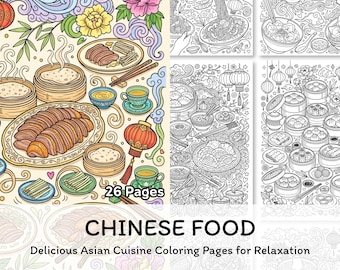 Disegni da colorare di cibo cinese stampabili, libro da colorare di cucina asiatica per adulti, disegni di cibo in formato PDF e PNG, download immediato.