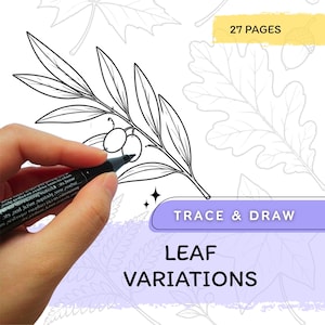 May include: A black marker tracing a line drawing of an olive branch on a white page. The page features the text 27 PAGES, TRACE & DRAW, and LEAF VARIATIONS, with additional faint outlines of various leaves and an acorn in the background.