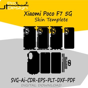 May include: Black digital cut templates for a Xiaomi Poco F7 5G phone. The image shows various templates for the phone's body, including the front, back, and sides. The text "Xiaomi Poco F7 5G Skin Templete" is displayed.