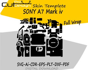 Sony A7 Mark IV skin vector template skin layout skin die cuts - Sony A7 Mark IV Skin cut file - Sony A7 Mark 4 Svg Cut File