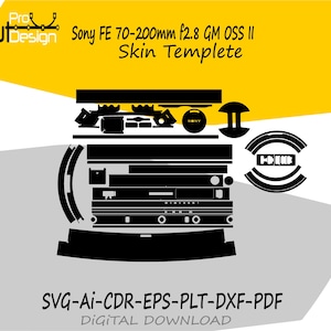 May include: A black digital skin template for a Sony FE 70-200mm f2.8 GM OSS II lens, featuring various precision-cut shapes and components. The graphic includes the text Pro Cut Design, Sony FE 70-200mm f2.8 GM OSS II Skin Templete, and SVG-Ai-CDR-EPS-PLT-DXF-PDF.