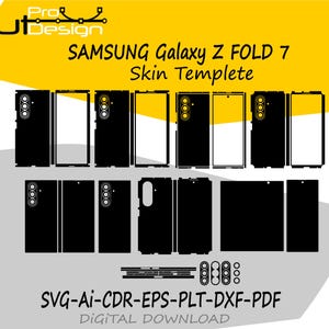 Puede incluir: Plantilla digital en blanco y negro para una skin de Samsung Galaxy Z Fold 7. La imagen muestra varios diseños recortados para las diferentes partes del teléfono. El texto incluye "SAMSUNG Galaxy Z FOLD 7 Skin Templete" y "SVG-AI-CDR-EPS-PLT-DXF-PDF DIGITAL DOWNLOAD."