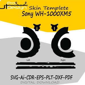 Puede incluir: Una plantilla de diseño digital para auriculares Sony WH-1000XM5. El gráfico en blanco y negro incluye líneas de corte para los lados izquierdo y derecho, junto con el texto "Skin Templete" y "SVG-AI-CDR-EPS-PLT-DXF-PDF DIGITAL DOWNLOAD".