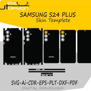 May include: Black Samsung S24 Plus skin template design. The image shows several black templates with white outlines, including the front and back of the phone. The text "SAMSUNG S24 PLUS Skin Templete" is visible.