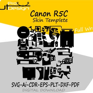 Könnte beinhalten: Eine schwarz-weiße digitale Vorlage für eine Canon R5C Kamera-Skin, mit verschiedenen Ausschnitten für ein Full-Wrap-Design. Das Bild enthält den Text "Canon R5C Skin Template" und Dateiformatoptionen: SVG, AI, CDR, EPS, PLT, DXF und PDF.
