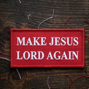 Make Jesus Lord Again Embroidered Patch Christian Faith Morale Badge For Hats Clothing And Tactical Gear
