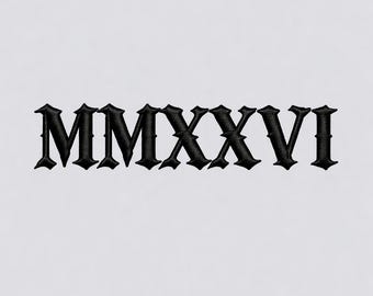 MMXXVI Embroidery Design, Roman Numerals 2026 Embroidery, Year