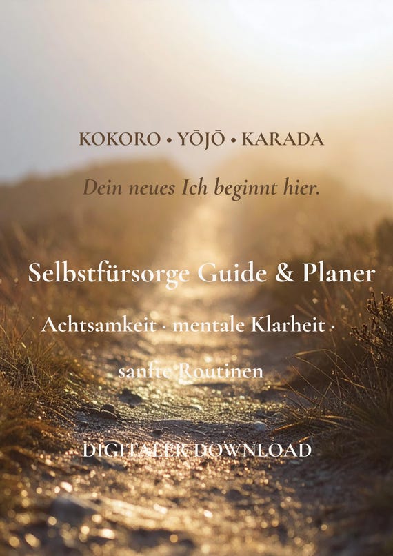 Selbstfürsorge Guide – finde innere Ruhe und Balance (digitaler Guide)