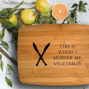 Engraved cutting board,  custom chopping board, custom engraved board,  gag gift for vegetarians