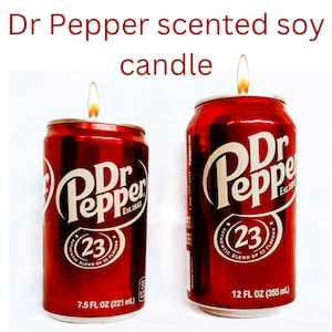 Dr. Pepper 7.5 oz or Dr. Pepper 12 oz Scented Soy Candle from Recycled Can, Pop candle, Drink can candles