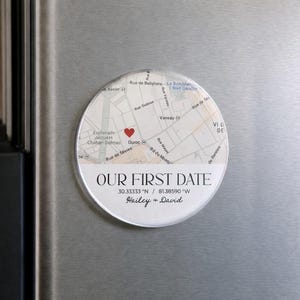 Personalized Our First Date Map Acrylic Fridge Magnet, Custom Coordinates Magnet, City Map Anniversary Gift, Wedding Map Favor Magnet,