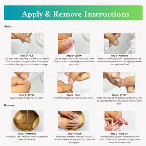 Puede incluir: Instrucciones para aplicar y quitar u&ntilde;as. Los pasos incluyen limar, limpiar, preparar, aplicar pesta&ntilde;as adhesivas, pelar y aplicar u&ntilde;as. Los pasos de eliminaci&oacute;n implican remojar y quitar las u&ntilde;as.