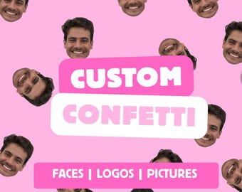 FACE CONFETTI | Birthdays | Parties | Hens | Bucks | Celebrations