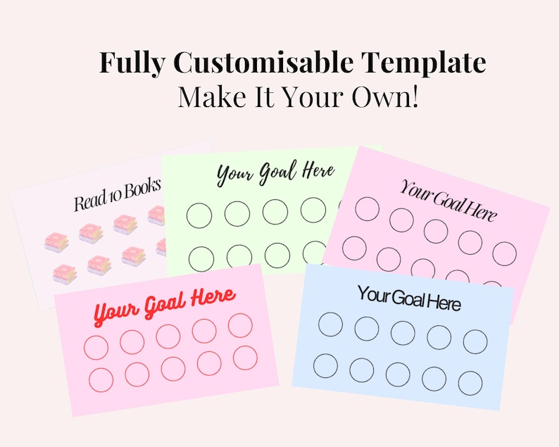 May include: A collection of colorful, customizable templates for goal tracking. The templates include text that reads "Read 10 Books" and "Your Goal Here", with spaces for checkmarks. The background is a soft pink.