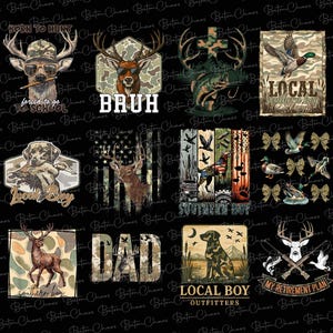 May include: A selection of hunting-themed designs on a black backdrop. The designs feature deer, ducks, dogs, and text such as "Born to Hunt", "Bruh", "Local Boy", and "Dad". The colour scheme includes camouflage, brown, and green.